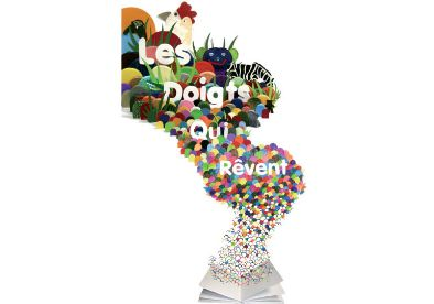 LES DOIGTS QUI RÊVENT