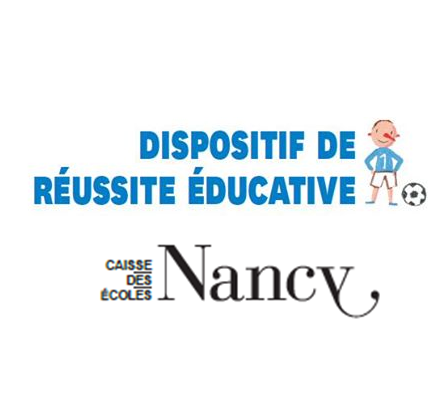 DISPOSITIF DE RÉUSSITE EDUCATIVE NANCY