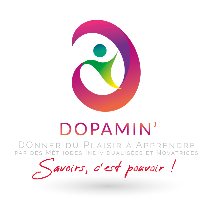 DOPAMIN' SAVOIRS, C'EST POUVOIR !