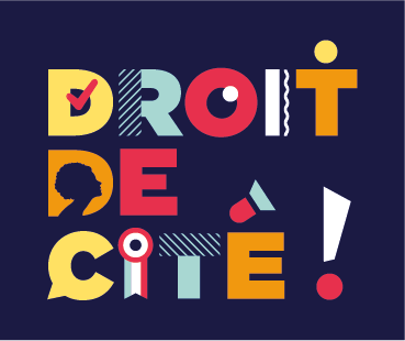 Appel à bénévoles dans le cadre de l'événement Droit de Cité !