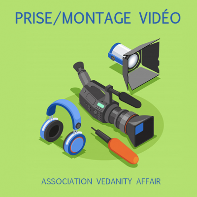 PRISE ET/OU MONTAGE VIDEO
