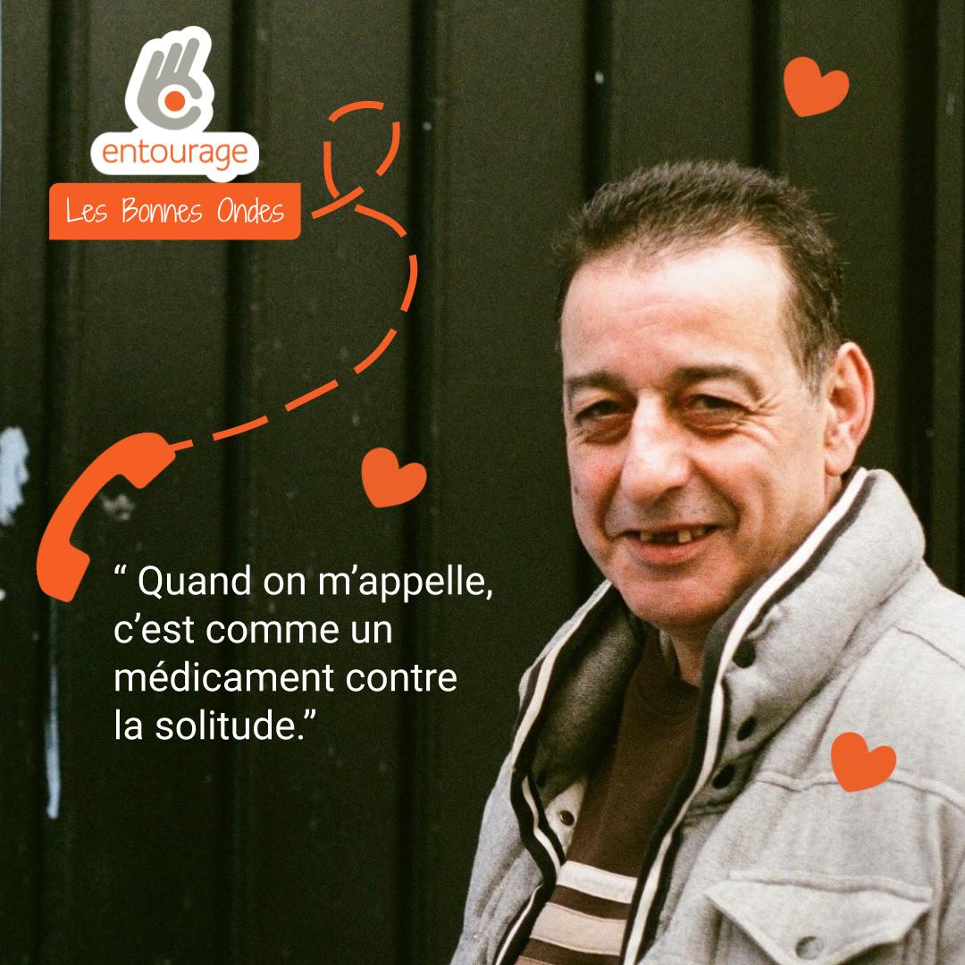 J'entoure par téléphone des personnes isolées