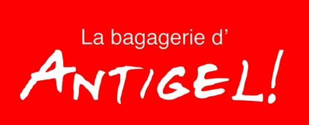 LA BAGAGERIE D'ANTIGEL