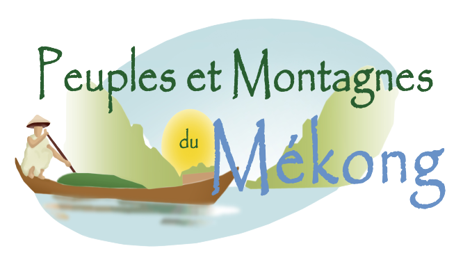 PEUPLES ET MONTAGNES DU MEKONG