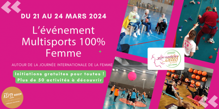 Le Sport Donne Des Elles - Rouen  du 21 au 24 mars 2024